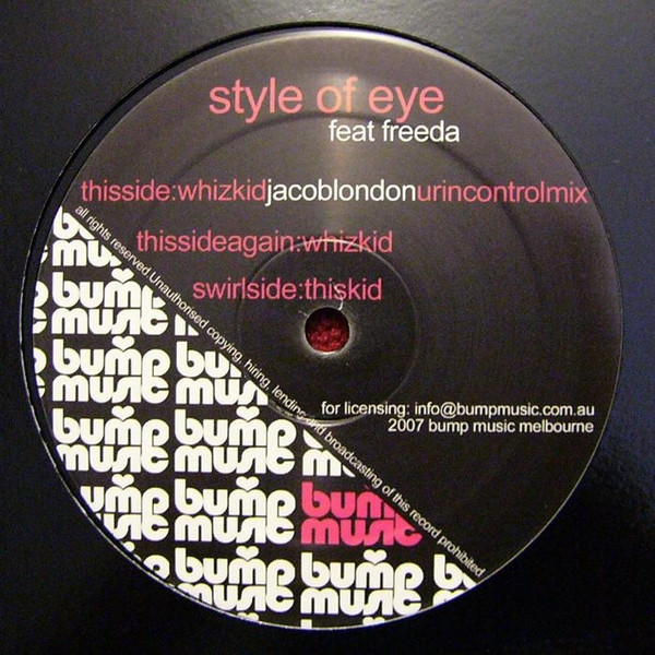 Style Of Eye Feat. Freeda — Whiz Kid / This Kid