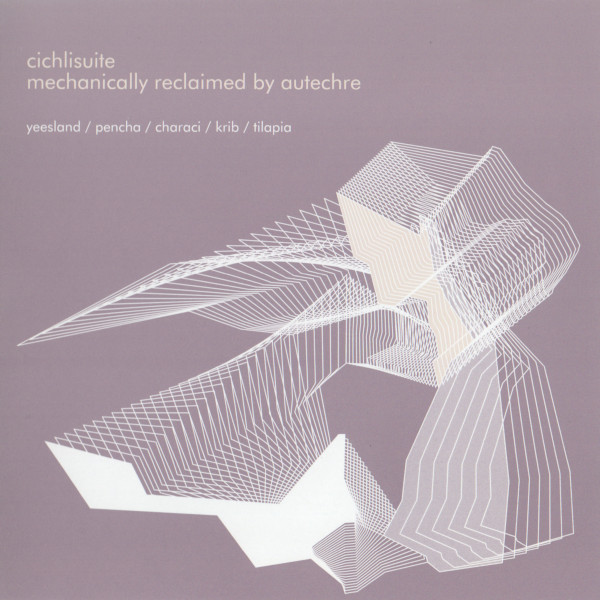 Autechre — Cichlisuite