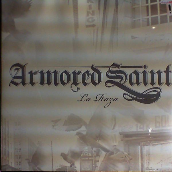 Armored Saint — La Raza