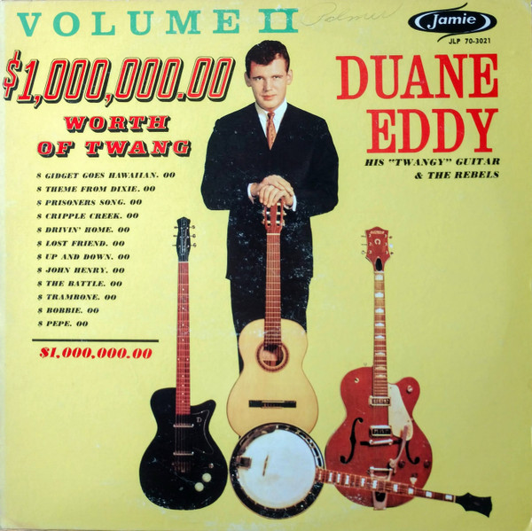 Duane Eddy And The Rebels — $1,000,000.00 Worth Of Twang, Vol. II