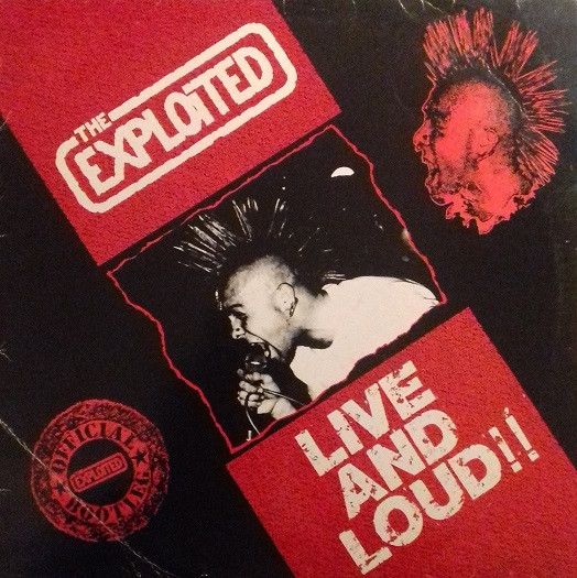 The Exploited — Live And Loud!!