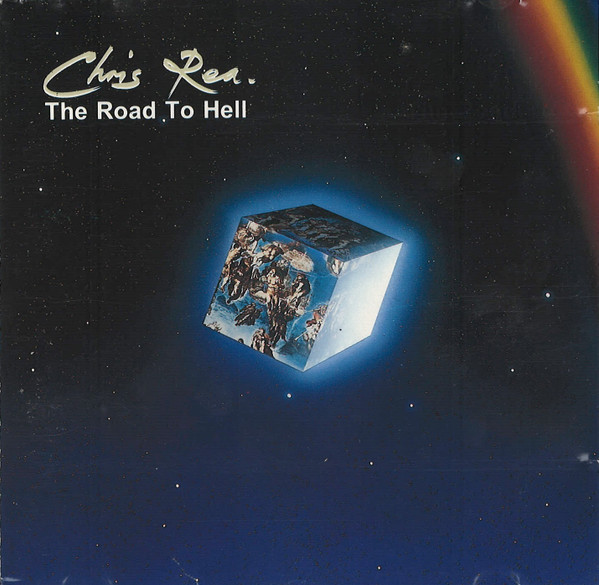 Chris Rea — The Road To Hell