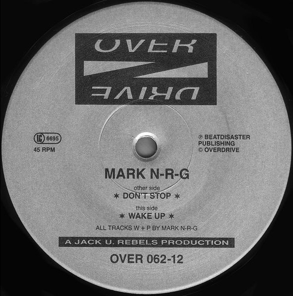 Mark N-R-G — Don't Stop / Wake Up