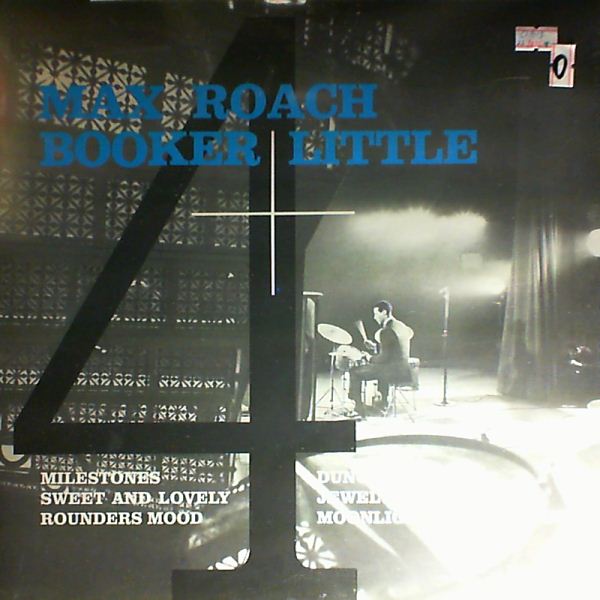 Booker Little — Booker Little 4 & Max Roach