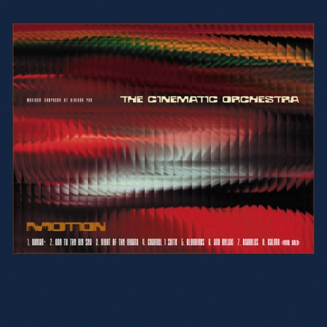 The Cinematic Orchestra — Motion
