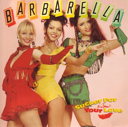 Barbarella — Sucker For Your Love