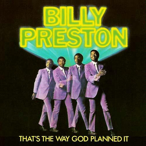 Billy Preston — That's The Way God Planned It
