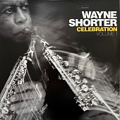 WAYNE SHORTER — Celebration Volume 1