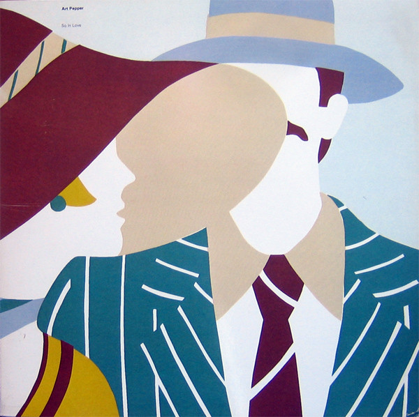 Art Pepper — So In Love