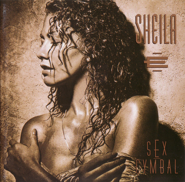 Sheila E. — Sex Cymbal