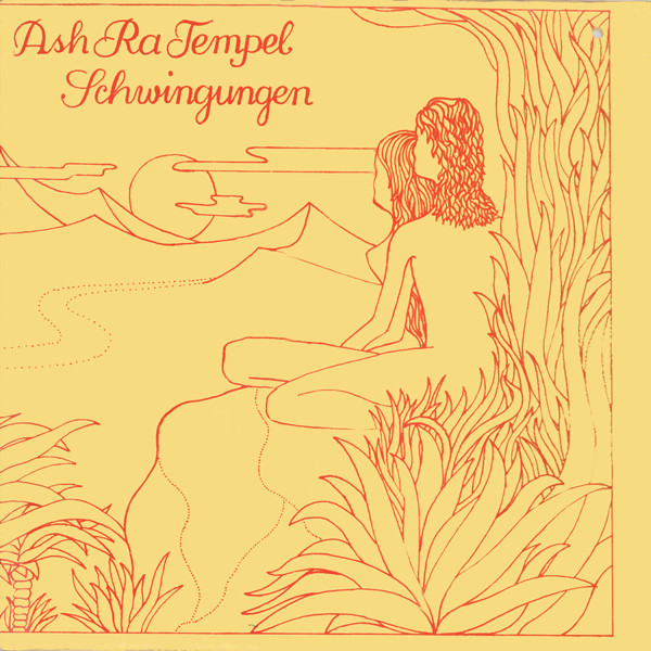 Ash Ra Tempel — Schwingungen