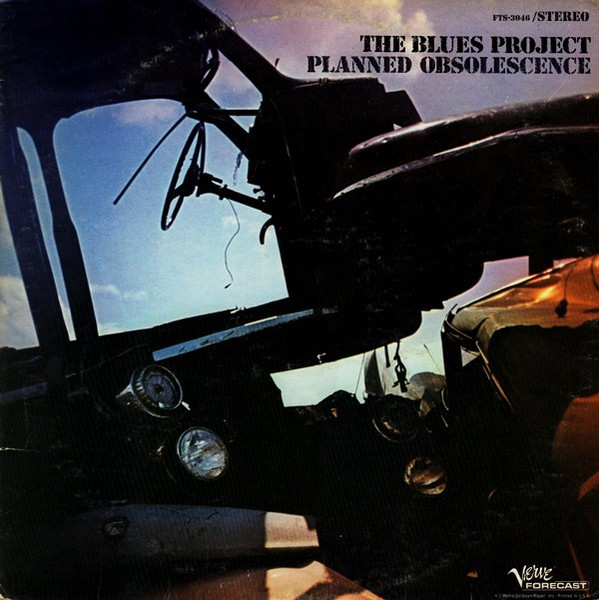 The Blues Project — Planned Obsolescence