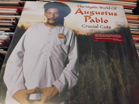 AUGUSTUS PABLO — The Mystic World Of Augustus Pablo Crucial Cuts