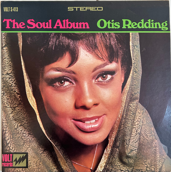 Otis Redding — The Soul Album
