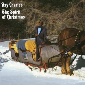 Ray Charles — The Spirit Of Christmas