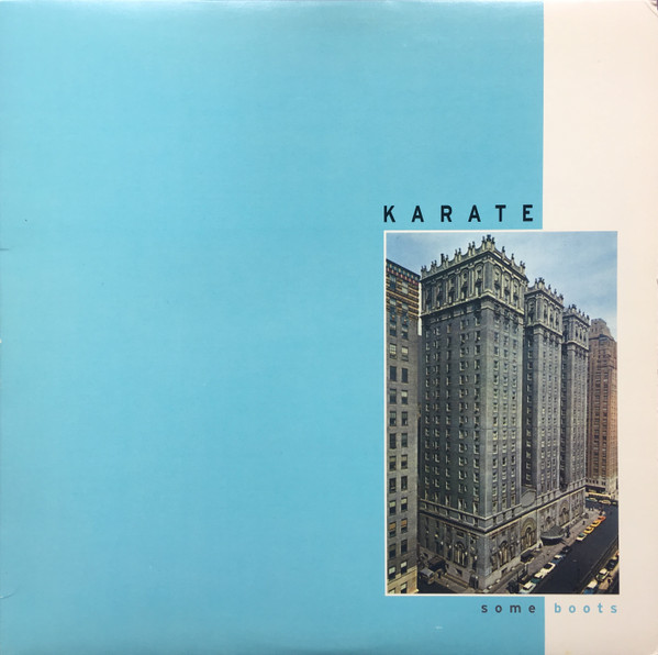 Karate — Some Boots