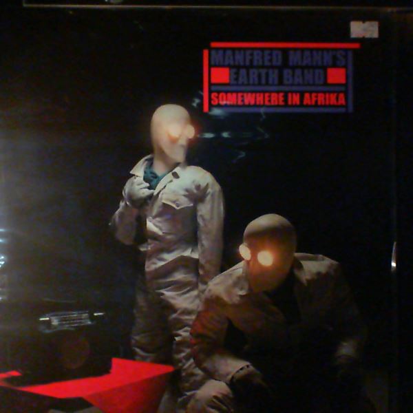 Manfred Mann's Earth Band — Somewhere In Afrika
