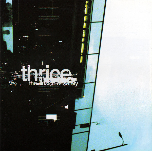 Thrice — The Illusion Of Safety