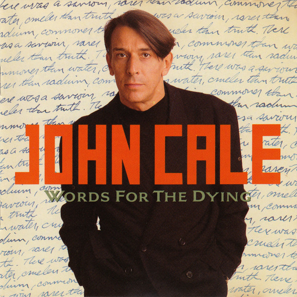 John Cale — Words For The Dying