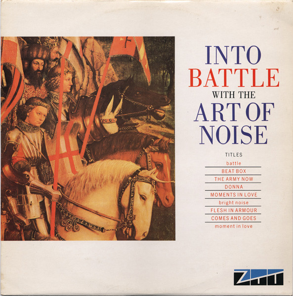 The Art Of Noise — Into Battle With The Art Of Noise