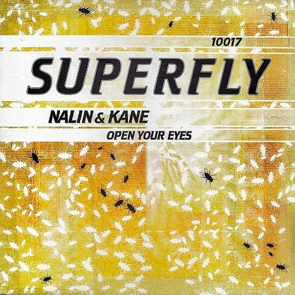 Nalin & Kane — Open Your Eyes
