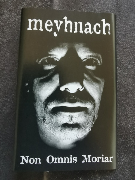 Meyhnach (Mütiilation) — Non Omnis Moriar