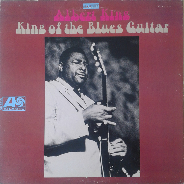 Albert King — King Of The Blues Guitar