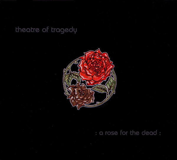 Theatre Of Tragedy — A Rose For The Dead