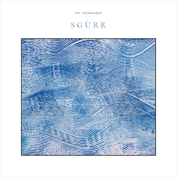 Thy Catafalque — Sgurr