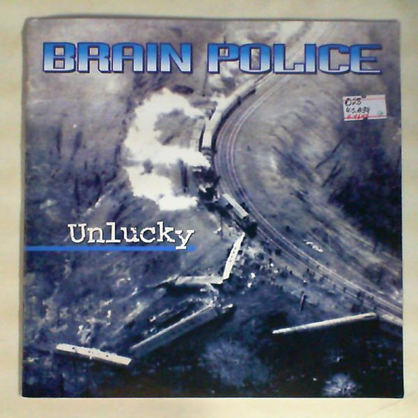 Brain Police — Unlucky
