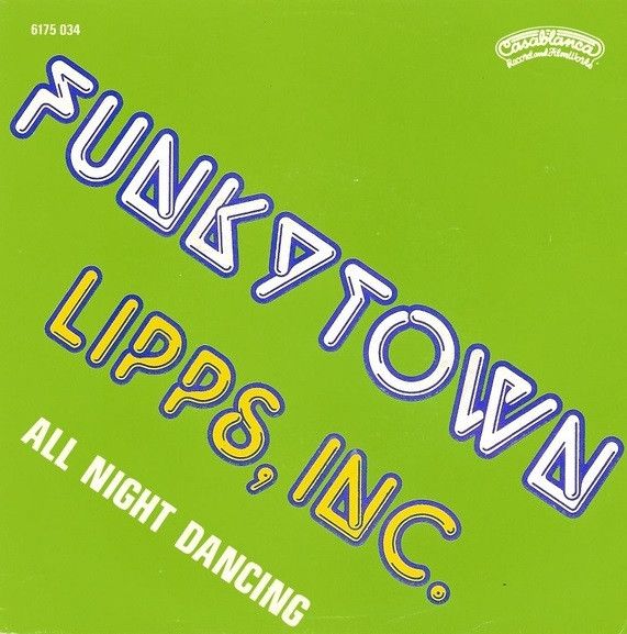 Lipps, Inc. — Funkytown / All Night Dancing