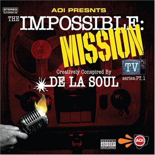 De La Soul — The Impossible: Mission TV Series: Pt. 1