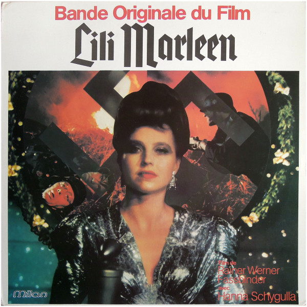 Hanna Schygulla , Orchester Peer Raben — Lili Marleen - Bande Originale Du Film