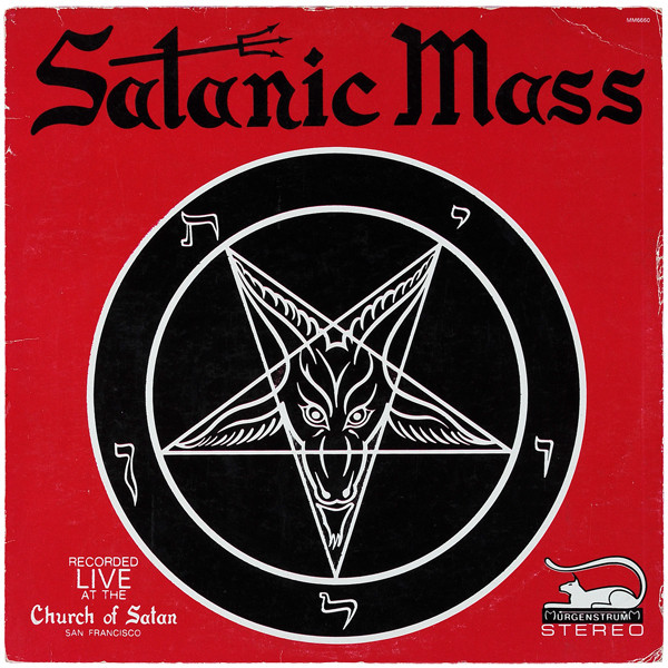 Anton LaVey — The Satanic Mass