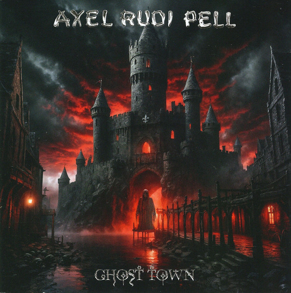 Axel Rudi Pell — Ghost Town