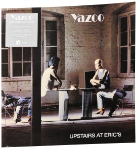Yazoo — Upstairs At Eric's = Arriba Donde Eric