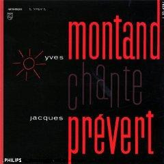 Yves Montand — Montand Chante Prévert