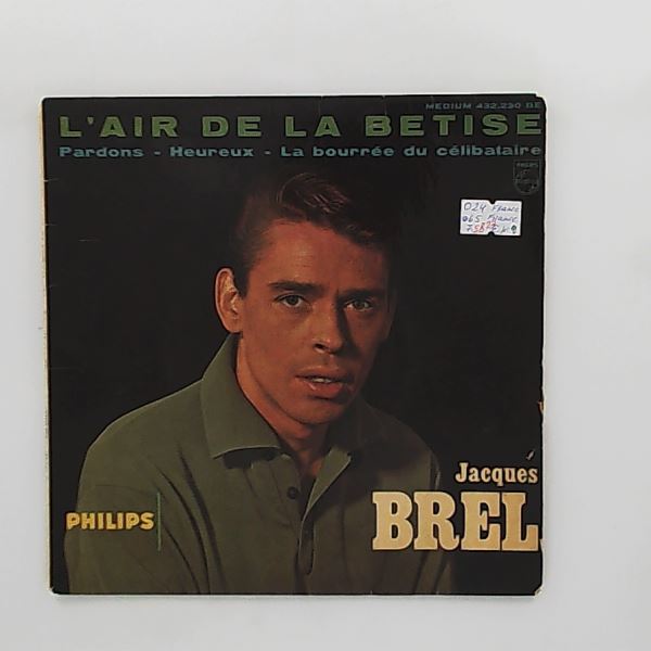 Jacques Brel — L'air De La Bêtise