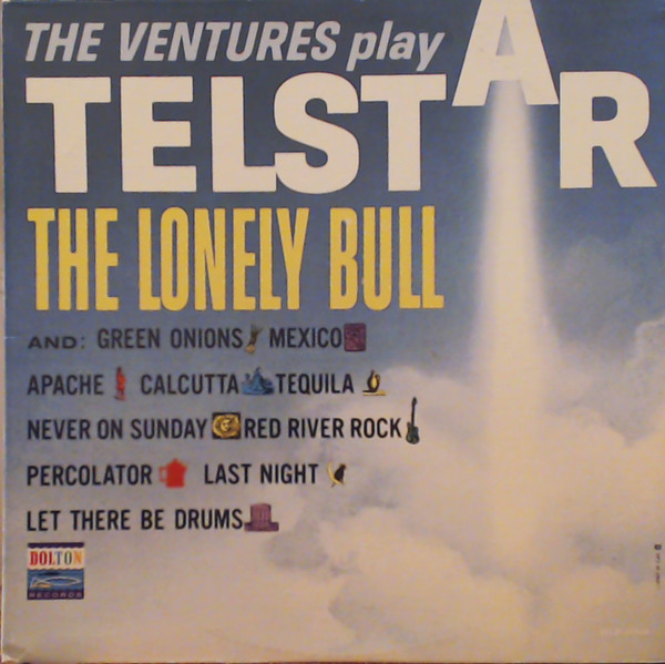The Ventures — The Ventures Play Telstar, The Lonely Bull
