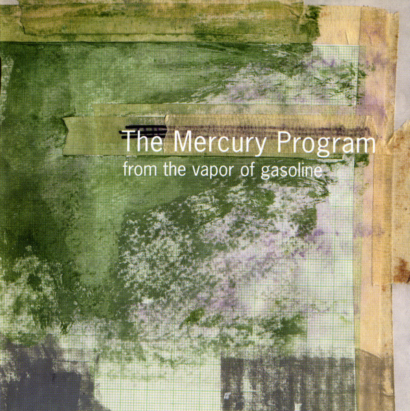 The Mercury Program — From The Vapor Of Gasoline