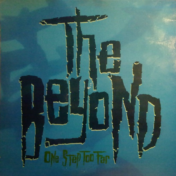 The Beyond — One Step Too Far
