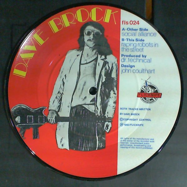 Brock Dave (Hawkwind) — Social alliance/Raping robots in the street