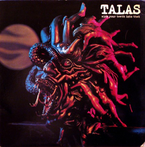 Talas — Sink Your Teeth Into That