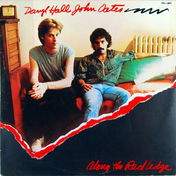 Daryl Hall & John Oates — Along The Red Ledge