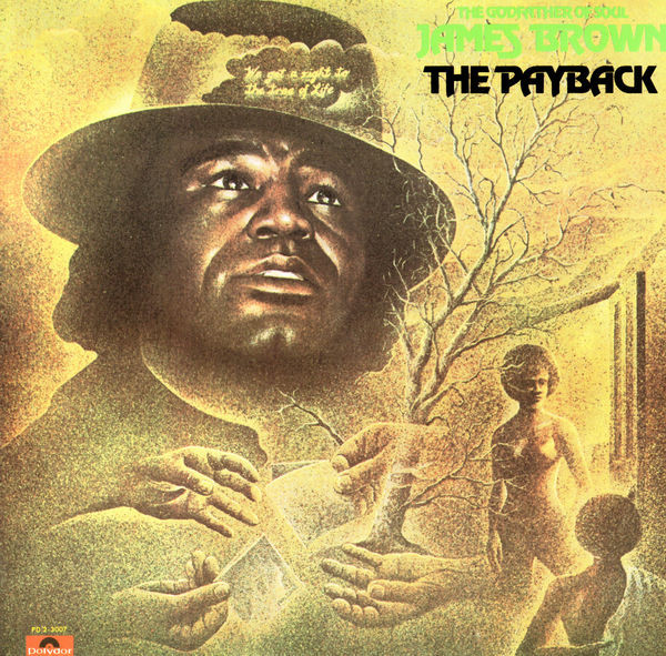 James Brown — The Payback