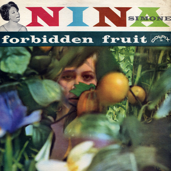 Nina Simone — Forbidden Fruit = 禁断の果実をうたう