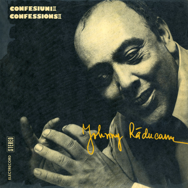 Johnny Răducanu — Confesiuni II
