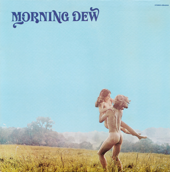 Morning Dew — Morning Dew