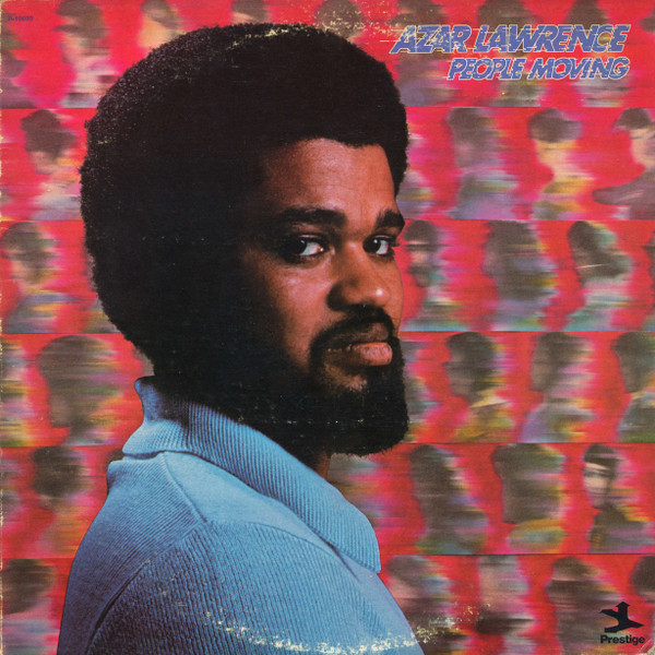 Azar Lawrence — People Moving