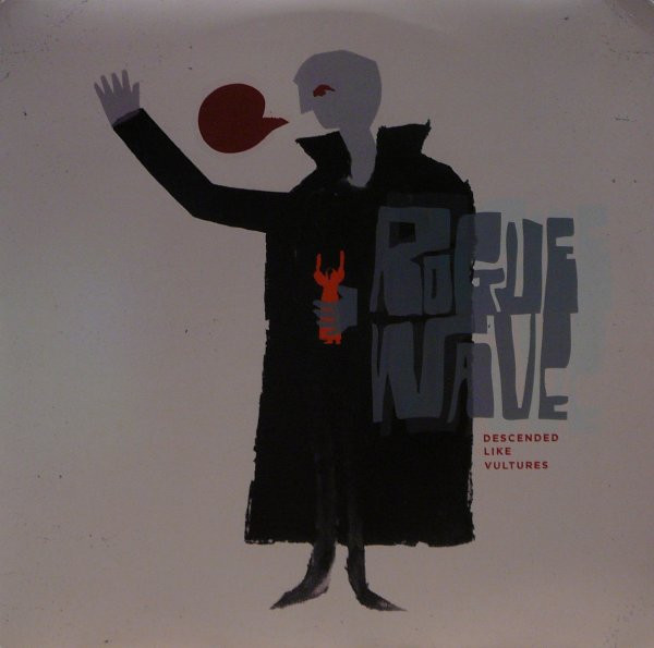Rogue Wave — Descended Like Vultures
